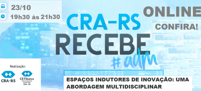 CRA-RS Recebe debate sobre espaços indutores de inovação 